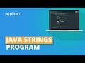 Java Strings Tutorial | String Manipulation in Java | Java Tutorial For Beginners | Simplilearn