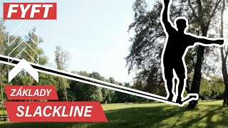 Jak upevnit a chodit po Slackline - pro začátečníky | FYFT.cz