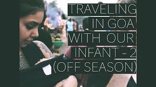 travelling in goa with our infant 2