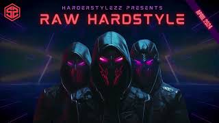Raw Hardstyle Mix | April 2024. vol 8.