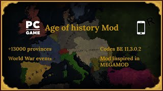 Age of history 2 MOD 13000 provinces|MOD inspired in MEGAMOD|optimized game Android-Pc.