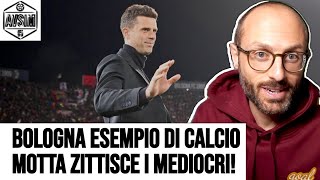 La bellezza del Bologna di Thiago Motta salverà il calcio italiano dalla mediocrità ||| Avsim