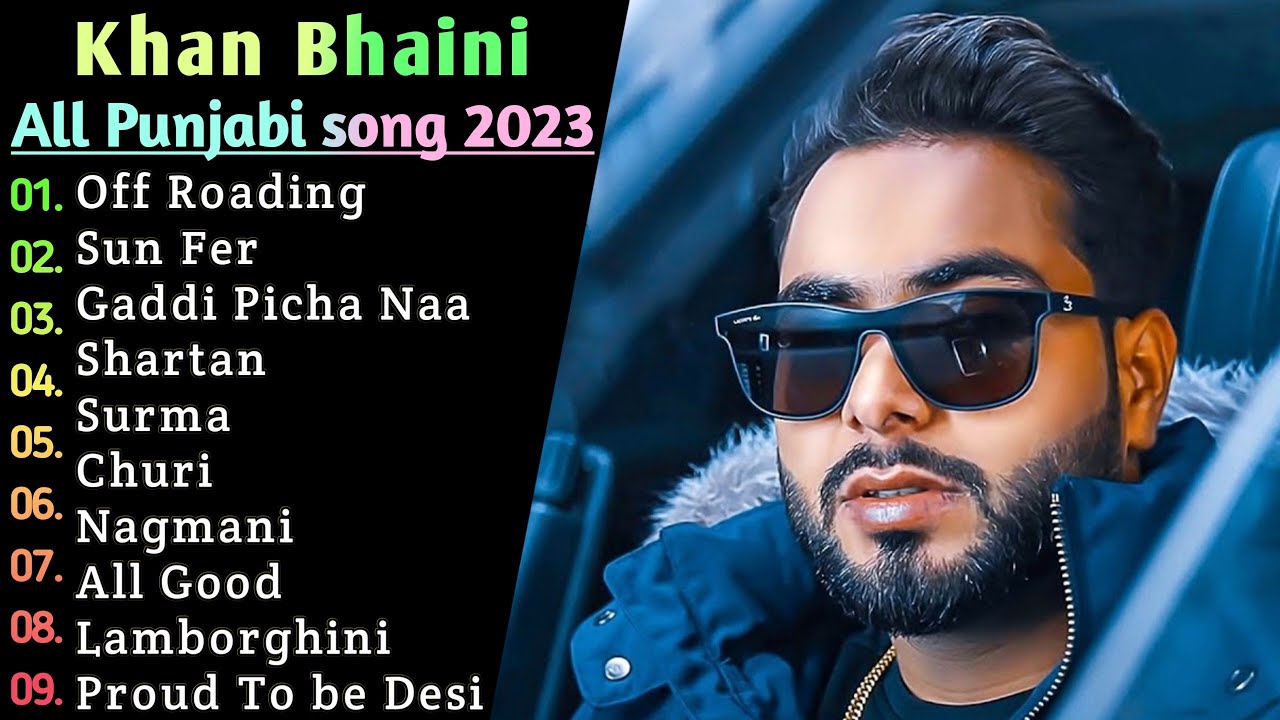 Khan Bhaini Top 10 Hits Songs Non Stop Hit Songs Khan Bhaini