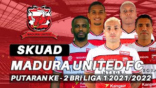 Daftar Skuad Pemain Madura United 2022 Putaran Kedua Liga 1 2021