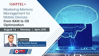 Mastering Memory Management for Mobile Devices: From RAM to OS Optimization