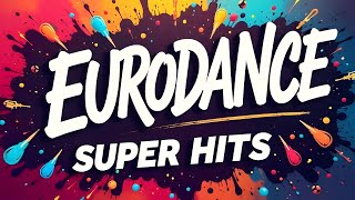 90's Non-Stop Eurodance MEGAMIX 🔥  Haddaway, La Bouche, Corona, Cher, Snap!, GIGI D'AGOSTINO