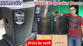 DJ SPEAKER Single 12 NX Audio Full Range for Mandir Masjid School Gurudwara and Singing   #vkivan