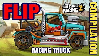 RACING TRUCK Flip ALL Maps - Hill Climb Racing 2