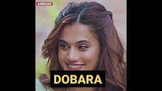 Dobara Movie New Release Date Tapsee Pannu, Anurag Kashyap | Bollywood Movies