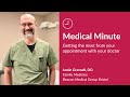 Dr. Justin Grannell - Medical Minute: Getting the most from your appointment with your doctor