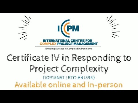 Certificate Iv In Responding To Project Complexity Youtube