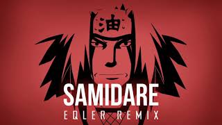 Naruto Shippuden ost II - Samidare (eqler remix)