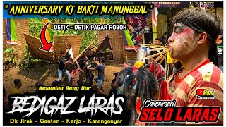 [ REOG ] BEDIGAZ LARAS ft SELO LARAS LIVE JIRAK