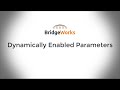 VDM - Dynamically Enabled Parameters