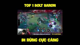 Top 1 Bolt Baron với lối chơi đi rừng cực ấn tượng !