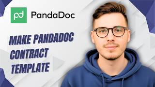How To Make Pandadoc Contract Template [2026 Guide]
