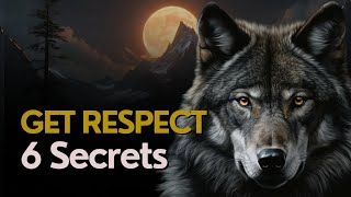 6 Ways To Gain RESPECT In LIFE | Powerful Motivational Speech