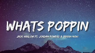 Jack Harlow - WHATS POPPIN Remix (Lyrics) ft. Dababy, Tory Lanez & Lil Wayne 🎵