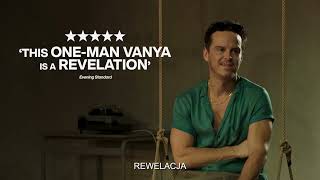 VANYA z Andrew Scott’em w Helios na Scenie | Zwiastun PL (Official Trailer)