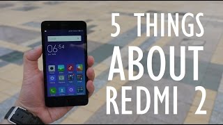 5 Things about Xiaomi小米 Redmi红米 2 You Should Know