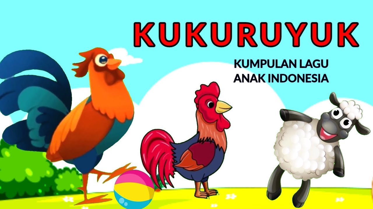 Kumpulan Lagu Anak ~ Kukuruyuk Dan Lainya ~ Lagu Anak Populer - YouTube