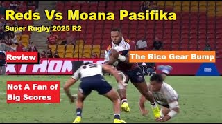 Review: Reds Vs Moana Pasifika Super Rugby 2025 R2. Reactions, Analysis \u0026 Recap. Game of Basketball