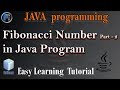 Fibonacci Number  in Java Program | Easy Java Programming Learning  Part   2
