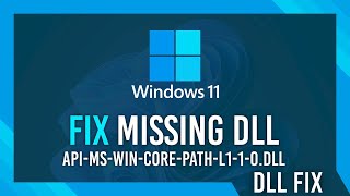 Fix api-ms-win-core-path-l1-1-0.dll Missing Error | Windows 11 Simple Fix