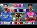 Live LSG Vs RR 44th T20 Match | Cricket Match Today | LSG vs RR 44th T20 live 1st innings #livescore