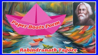 Paper Boats poem  5th class english I paper boat song by Rabindranath Tagore 5th class