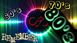 REMEMBER THE MUSIC 🎧🎶▶️  60's🔸70's🔸 80's MIX