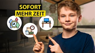 Zeit sparen als Schüler: 6 Tipps für effektives Zeitmanagement