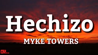 Myke Towers - Hechizo (LETRA) 🎵