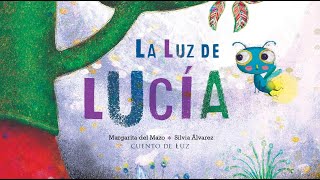 La Luz de Lucía ✨ | Cuentos infantiles | Cuentos con valores | Cuentos para niños