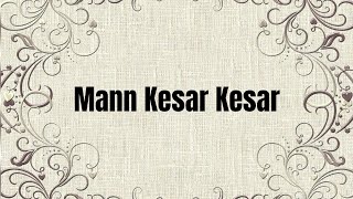 Mann Kesar Kesar | Lyrics | Meenakshi Sundareshwar | Sanya Malhotra, Abhimanyu Dassani |