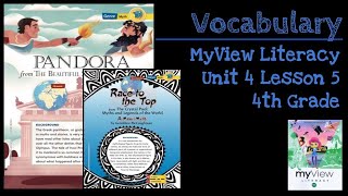 Pandora and Race to the Top - Vocabulary - SAVVAS MyView Literacy - Unit 4 Lesson 5 - 4th Grade