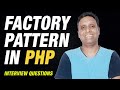 Factory Pattern in PHP | What is the Factory Pattern? | Why is it Required?