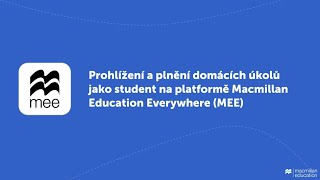 Prohlížení a plnění domácích úkolů jako student na platformě MEE