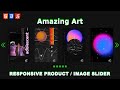 How to Create a Fully Responsive Product/Image Slider using HTML, CSS, and JavaScript