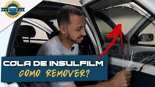 Como remover insulfilm (fumê) envelhecido?