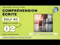 DELF B2- Compréhension écrite [No. 02] | Written Comprehension Practice Test Online | French 'N' You