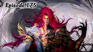 Renegade Immortal Episode 175 Explanation || Multiple Subtitles English Hindi Indonesia