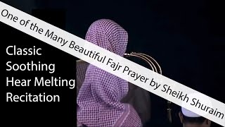 Classic Heart Melting Soothing Recitation | Fajr Prayer | Sheikh Saud As-Shuraim | Light Upon Light