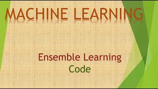 4 Ensemble Learning: Bagging (pt2) - Code