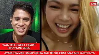 TWO POINT ZERO TIKTOK LIVE| WANTED SWEETHEART| BABAENG NAG KAGUSTO SA ISANG TIKTOK HOST