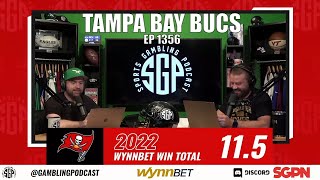 2022 Tampa Bay Buccaneers Betting Preview - NFL Win Totals 2022 - Sports Gambling Podcast
