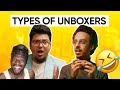 Jordindian - Types Of Unboxers |  (REACTION) 🤣🤣🤣