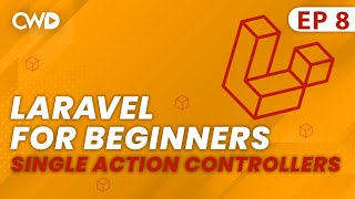 Single Action Controller in Laravel | Full Laravel 9 Course | Laravel For Beginners | Learn Laravel