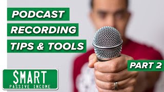 Top Podcasting Tips & Tools for Recording, Interviews & Exporting (PART 2)