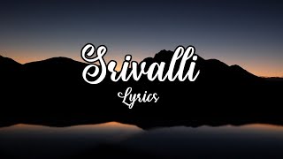 (Pushpa) Srivalli tamil song lyrics ( Rashmika Mandanna , Allu Arjun)